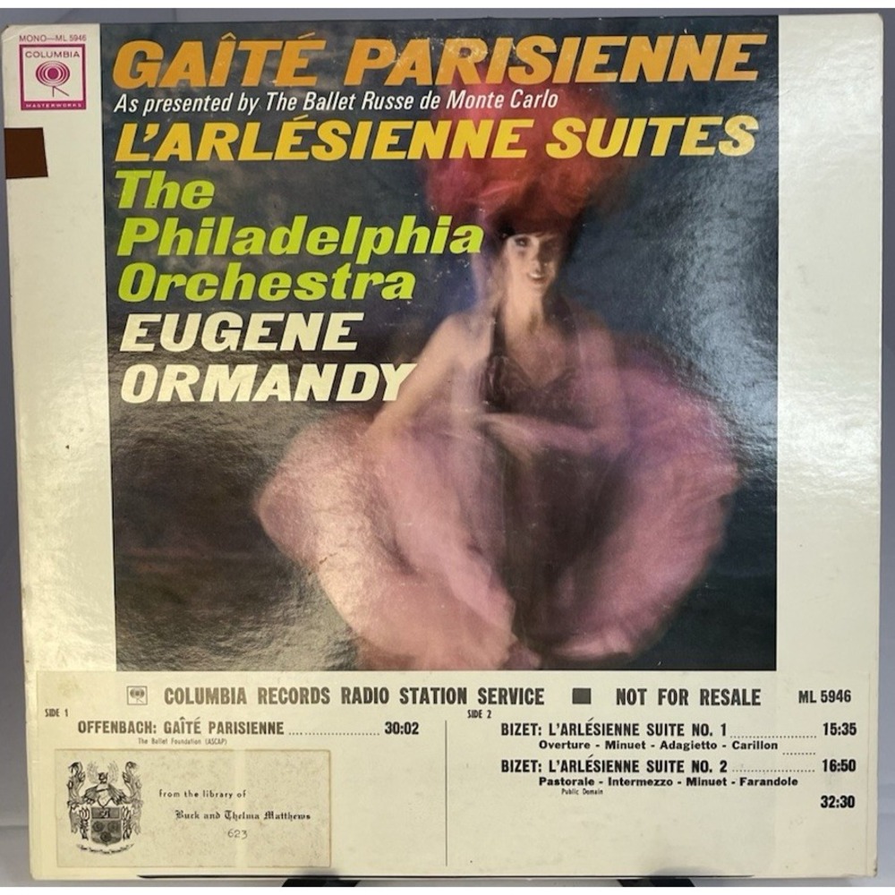 Ormandy Gaite Parisienne L'Arlesienne Vinyl LP Columbia ML 5946 Mono Promo Radio